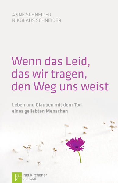 Wenn das Leid, das wir tragen, den Weg uns weist
