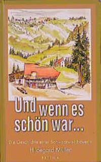 Und wenn es schön war...
