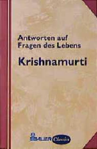 Antworten auf die Fragen des Lebens