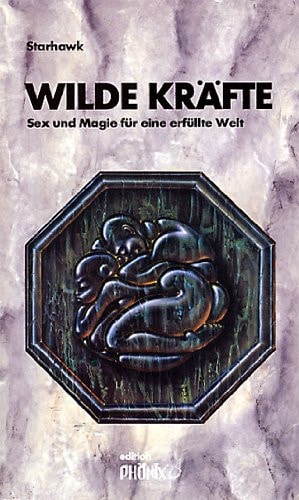 Wilde Kräfte
