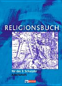 Religionsbuch (Patmos) - Grundschule - Neuausgabe / 3. Schuljahr - Arbeitsheft