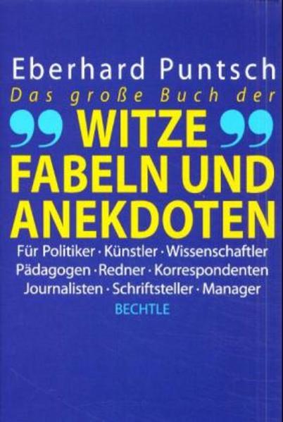 Das grosse Buch der Witze, Fabeln und Anekdoten