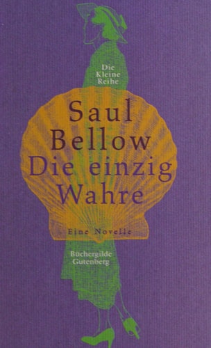 Die Einzig Wahre: Eine Novelle