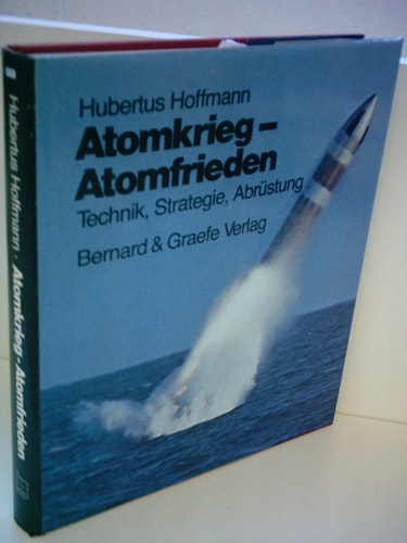 Atomkrieg - Atomfrieden
