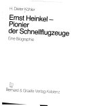 Ernst Heinkel - Pionier der Schnellflugzeuge