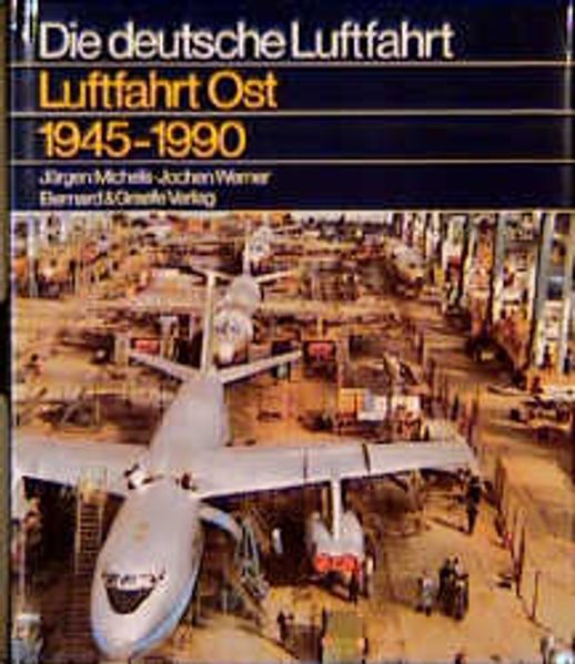Luftfahrt Ost 1945-1990