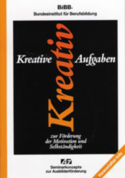 Kreative Aufgaben zur Förderung der Motivation und Selbständigkeit
