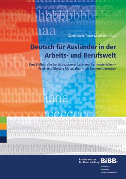 Deutsch für Ausländer in der Arbeits- und Berufswelt