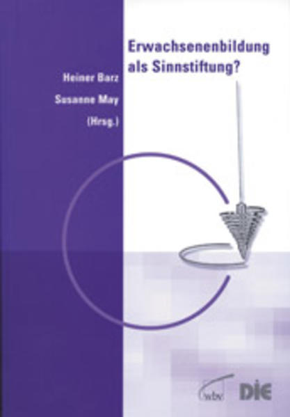 Erwachsenenbildung als Sinnstiftung?