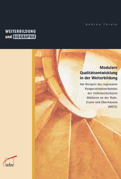 Modulare Qualitätsentwicklung in der Weiterbildung