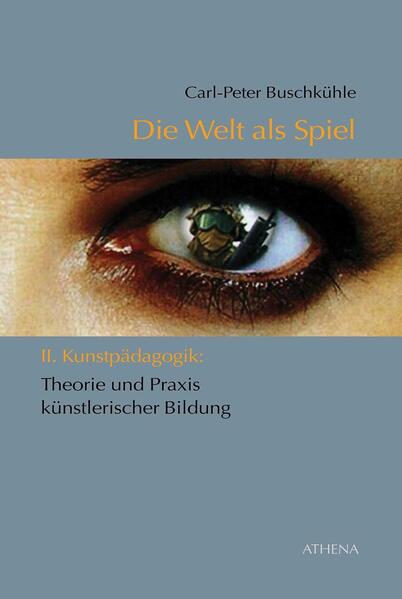 Die Welt als Spiel