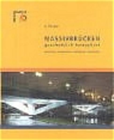 Massivbrücken ganzheitlich betrachtet