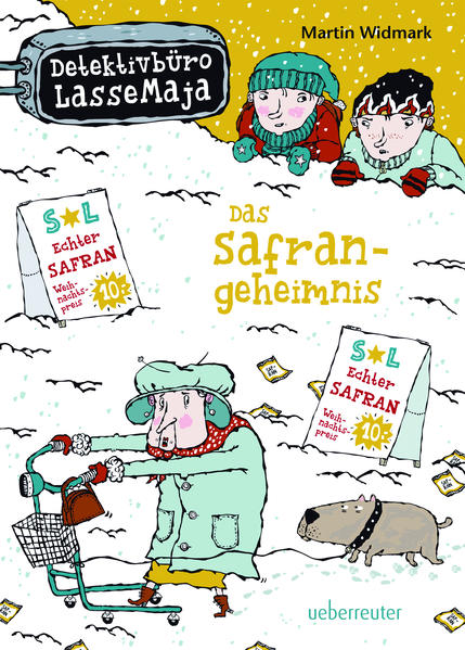 Detektivbüro LasseMaja - Das Safrangeheimnis (Detektivbüro LasseMaja, Bd. 16)