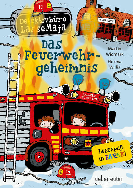 Detektivbüro LasseMaja - Das Feuerwehrgeheimnis (Detektivbüro LasseMaja, Bd. 23)