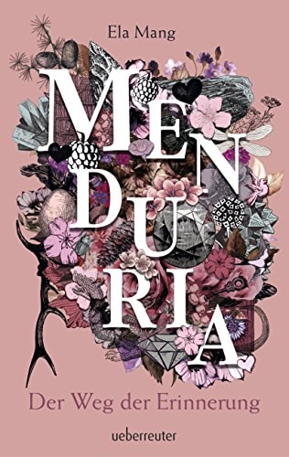 Menduria - Der Weg der Erinnerung (Bd. 3)