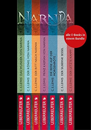 Die Chroniken von Narnia - Alle 7 Teile in einem E-Book (Die Chroniken von Narnia): Gesamtausgabe im Schuber TB