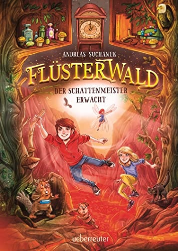 Flüsterwald - Der Schattenmeister erwacht (Flüsterwald, Bd. 4)