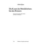 Die Kunst des Metalldrehens bei den Römern