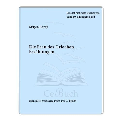Die Frau des Griechen