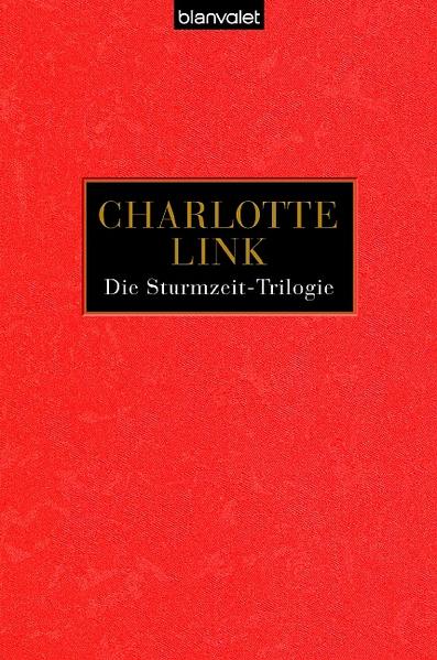 Sturmzeit /Wilde Lupinen /Die Stunde der Erben