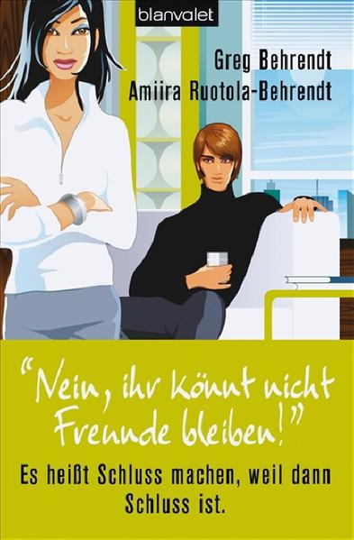 "Nein, ihr könnt nicht Freunde bleiben!"
