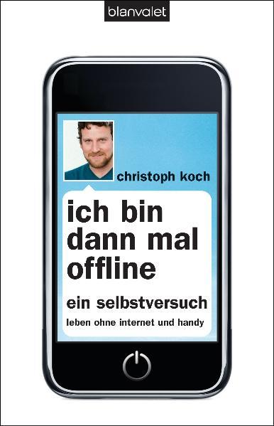 Ich bin dann mal offline