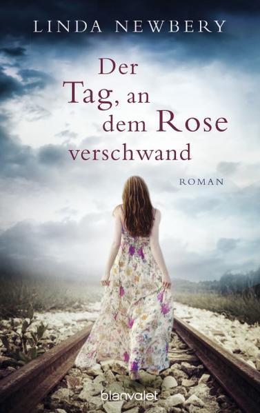 Der Tag, an dem Rose verschwand