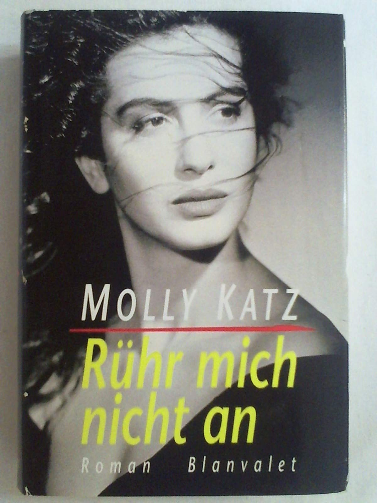 Rühr mich nicht an