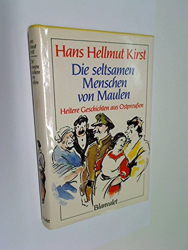 Die seltsamen Menschen von Maulen
