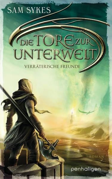 Die Tore zur Unterwelt 3 - Verräterische Freunde