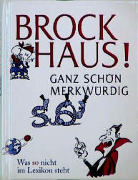 Brockhaus! Ganz schön merkwürdig