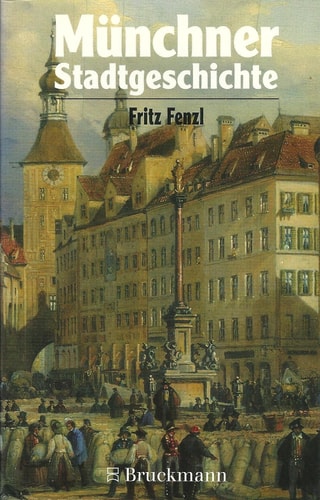 Münchner Stadtgeschichte