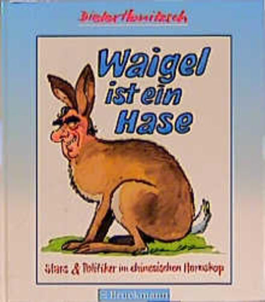 Waigel ist ein Hase