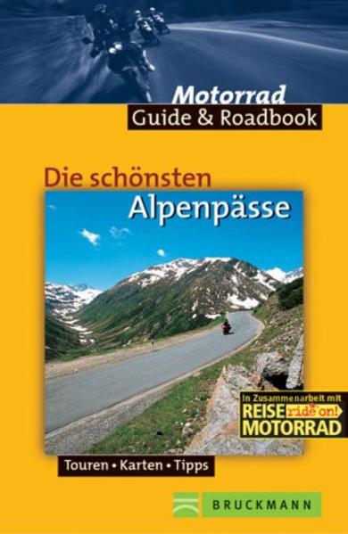 Die schönsten Alpenpässe