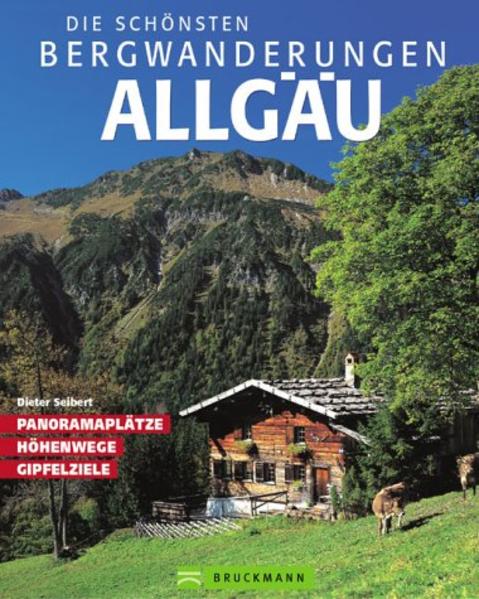 Die schönsten Bergwanderungen Allgäu
