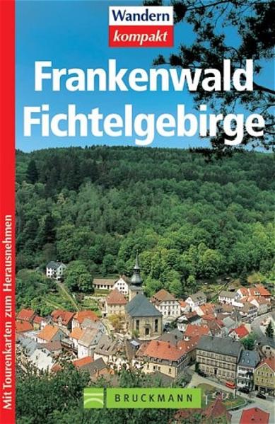 Frankenwald /Fichtelgebirge