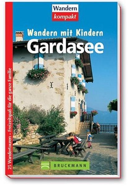 Wandern mit Kindern - Gardasee