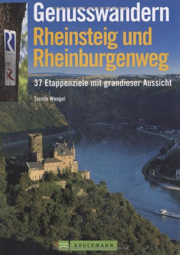 Genusswandern Rheinsteig und Rheinburgenweg