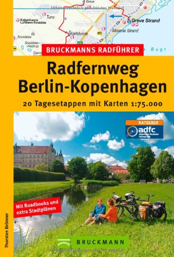 Bruckmanns Radführer Berlin – Kopenhagen
