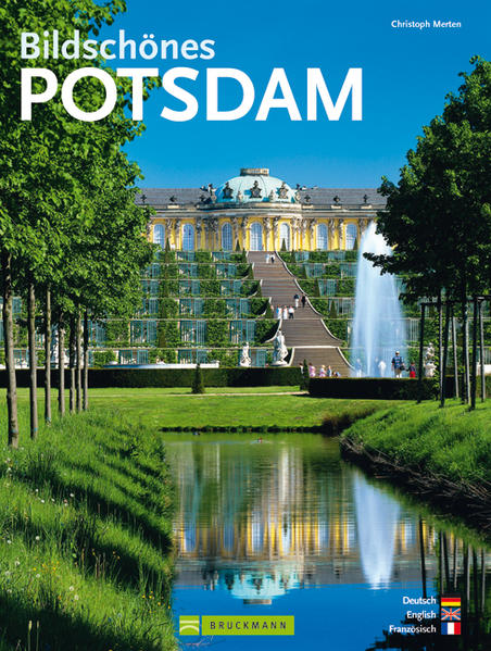 Bildschönes Potsdam mit Brandenburg