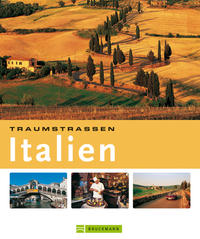 Traumstraßen Italien