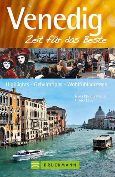 Venedig – Zeit für das Beste