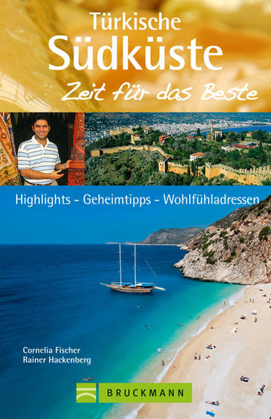 Türkische Südküste – Zeit für das Beste