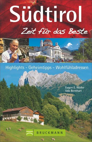 Südtirol – Zeit für das Beste