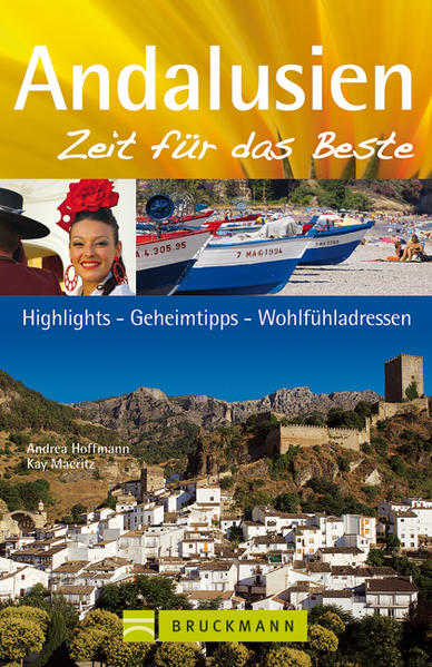 Andalusien – Zeit für das Beste