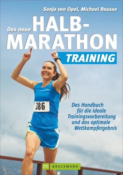 Das neue Halbmarathon-Training 