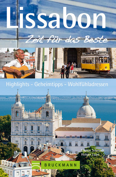 Lissabon – Zeit für das Beste