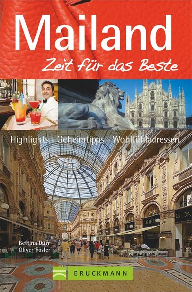 Mailand – Zeit für das Beste