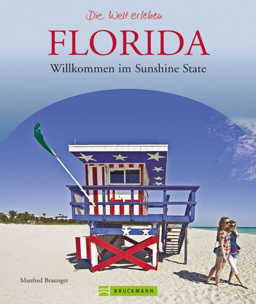 Florida - Die Welt erleben