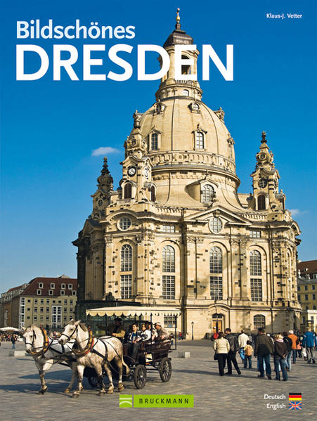 Bildschönes Dresden - Reisebildband
